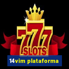 14vim plataforma