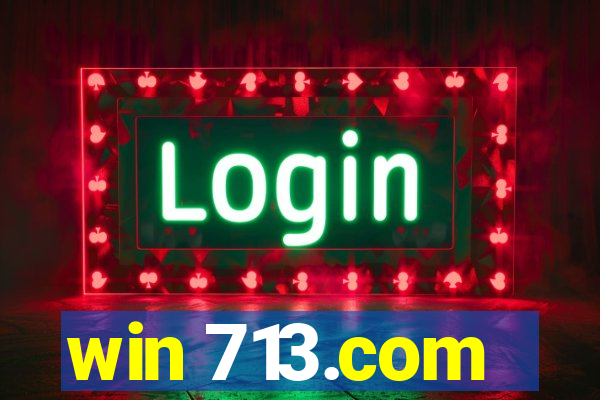 win 713.com