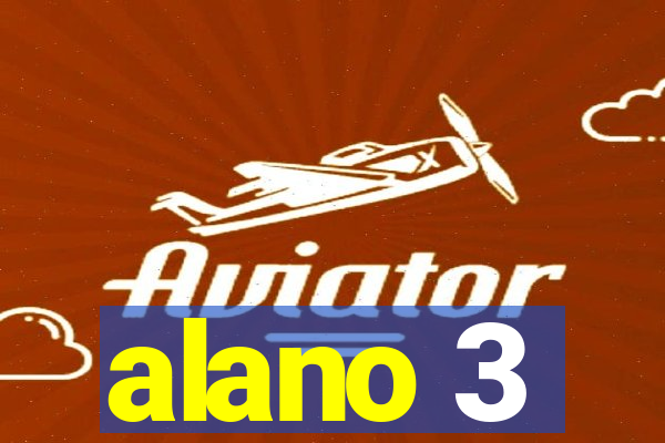 alano 3