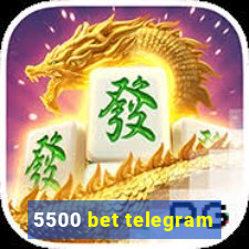 5500 bet telegram