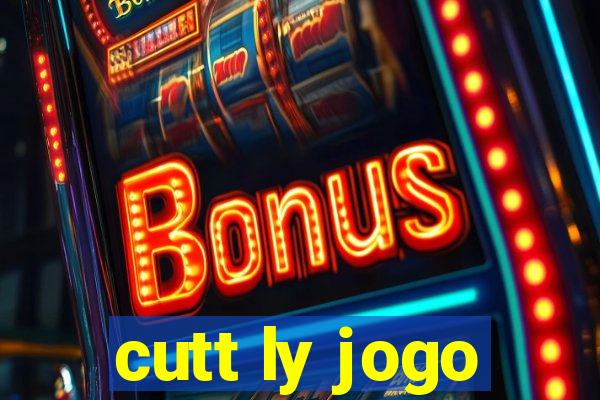 cutt ly jogo