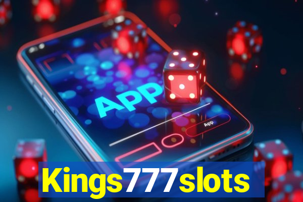 Kings777slots