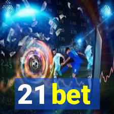 21 bet