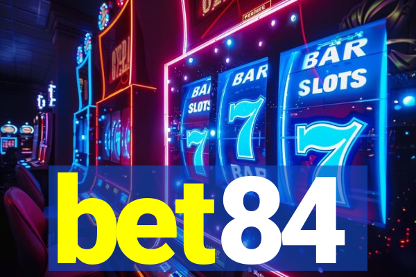 bet84