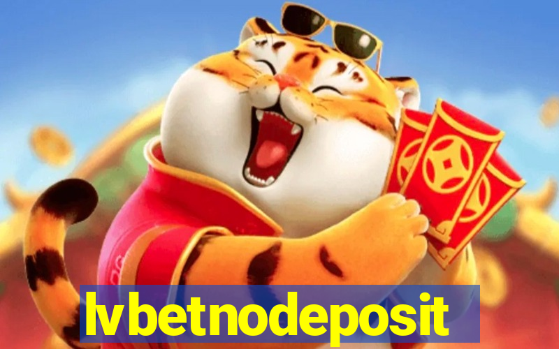 lvbetnodeposit