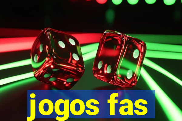 jogos fas