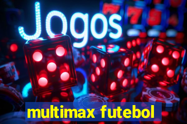 multimax futebol