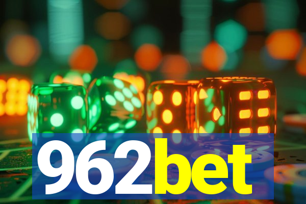 962bet