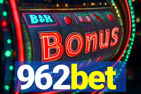 962bet