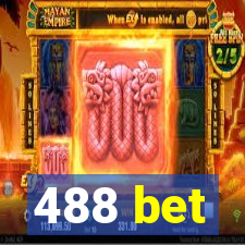 488 bet