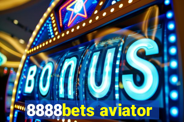 8888bets aviator