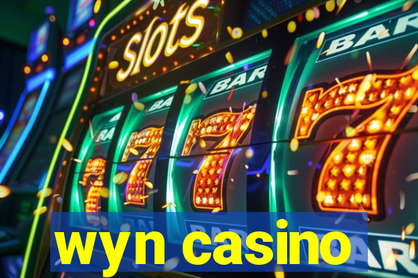 wyn casino