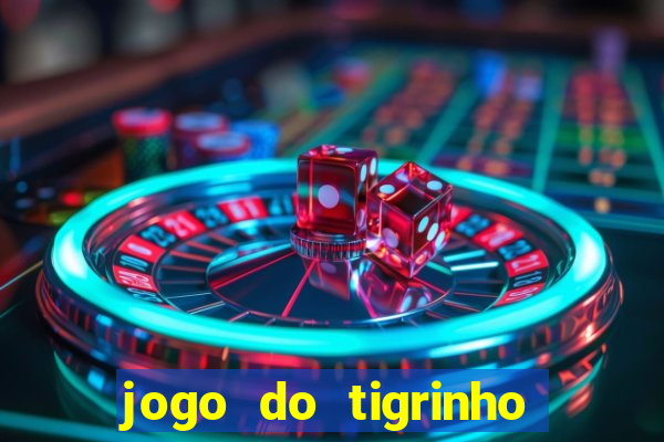 jogo do tigrinho que esta pagando agora