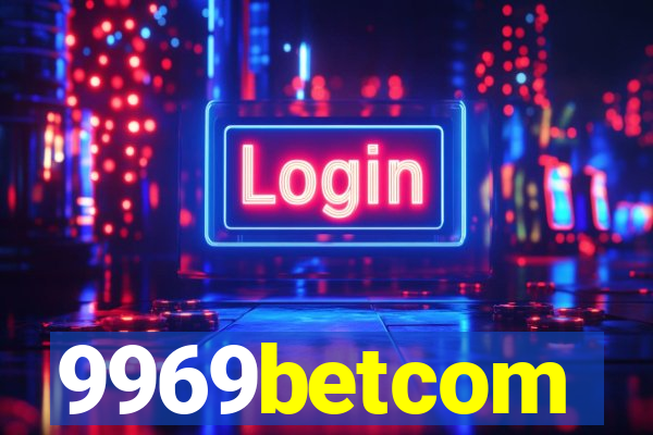 9969betcom