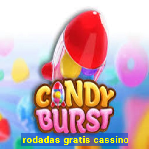 rodadas gratis cassino