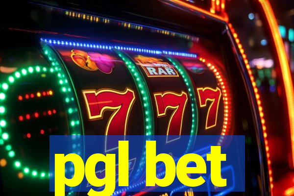 pgl bet