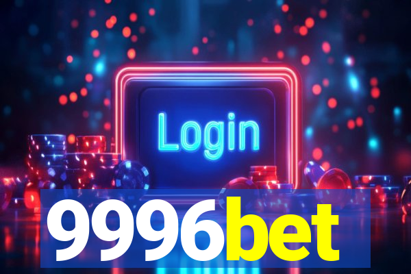 9996bet