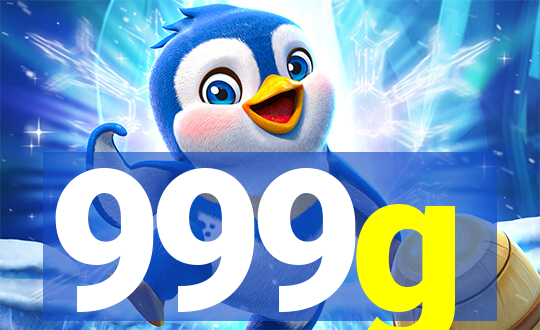 999g