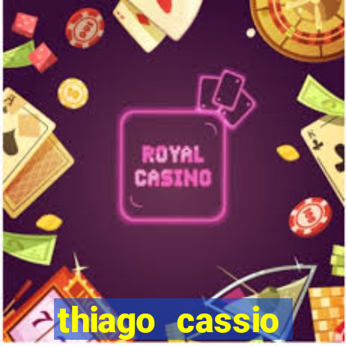 thiago cassio santos walmsley de lucena