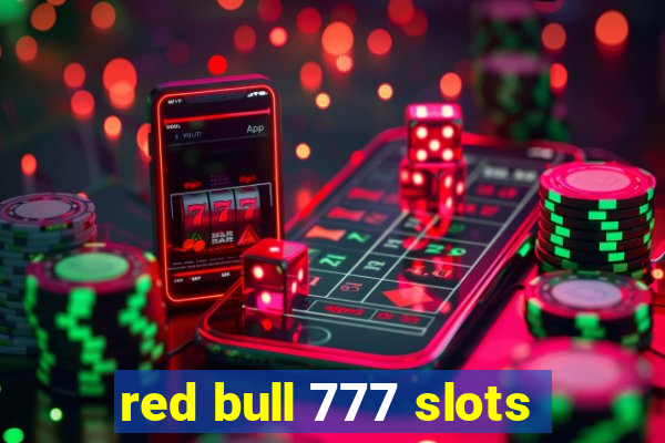 red bull 777 slots