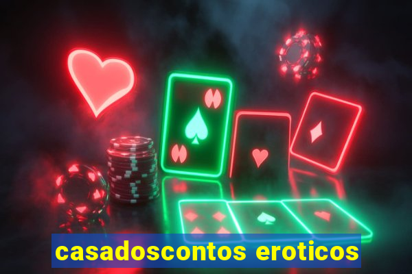 casadoscontos eroticos