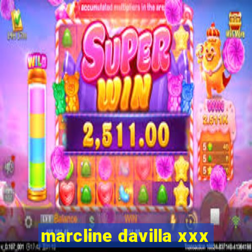 marcline davilla xxx