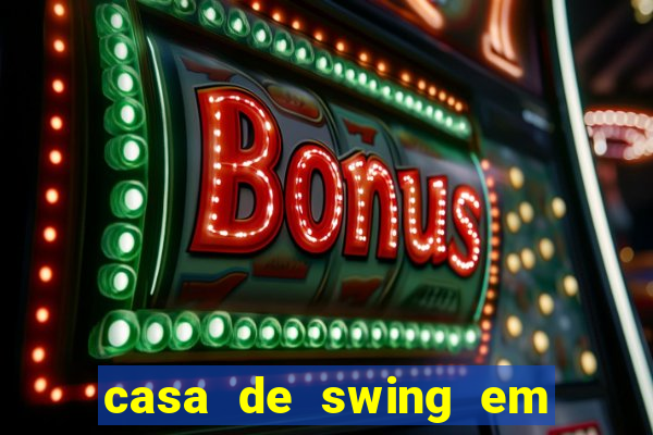 casa de swing em foz do iguacu