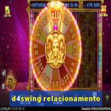 d4swing relacionamento