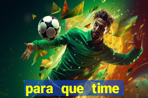 para que time neymar torce