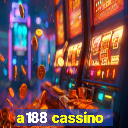 a188 cassino