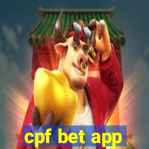 cpf bet app