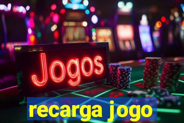 recarga jogo