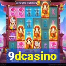 9dcasino