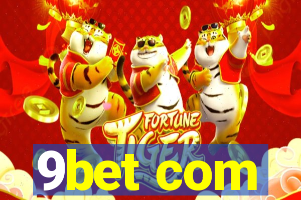 9bet com