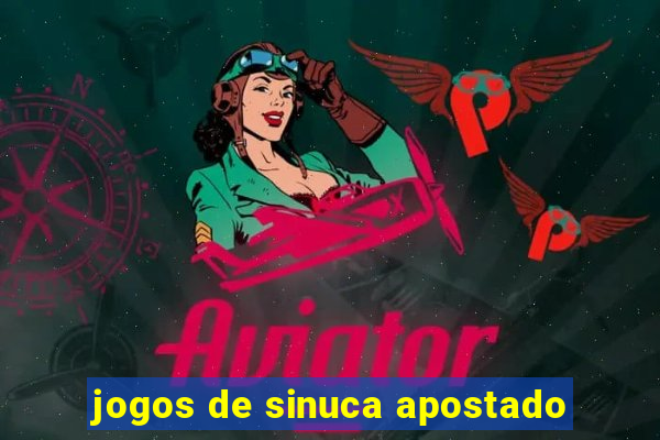 jogos de sinuca apostado