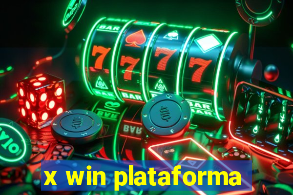 x win plataforma