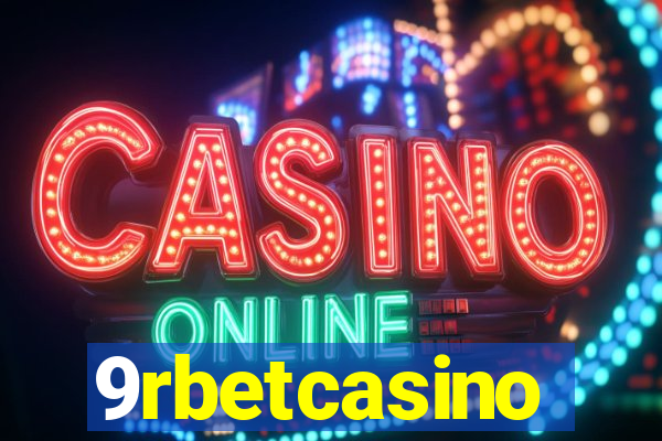 9rbetcasino