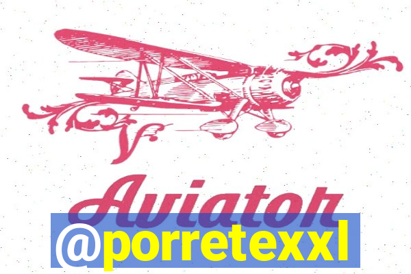 @porretexxl