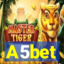 A5bet