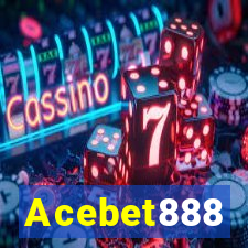 Acebet888