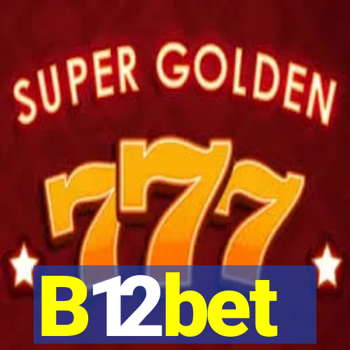 B12bet