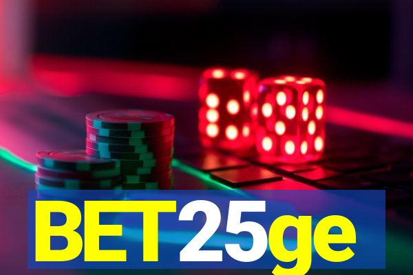 BET25ge