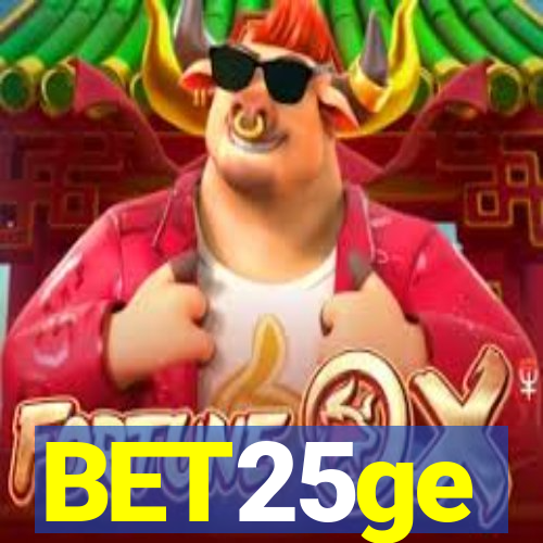 BET25ge