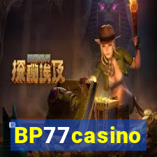 BP77casino