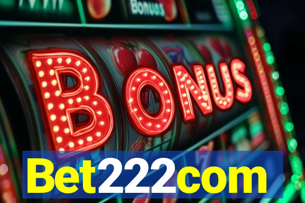 Bet222com