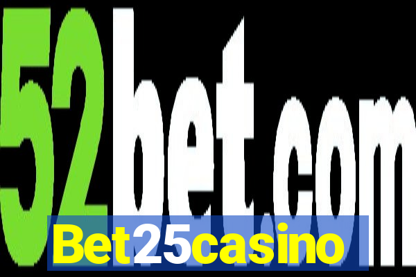 Bet25casino