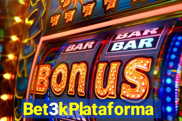 Bet3kPlataforma