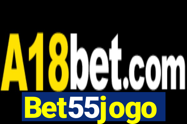 Bet55jogo