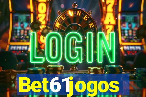 Bet61jogos