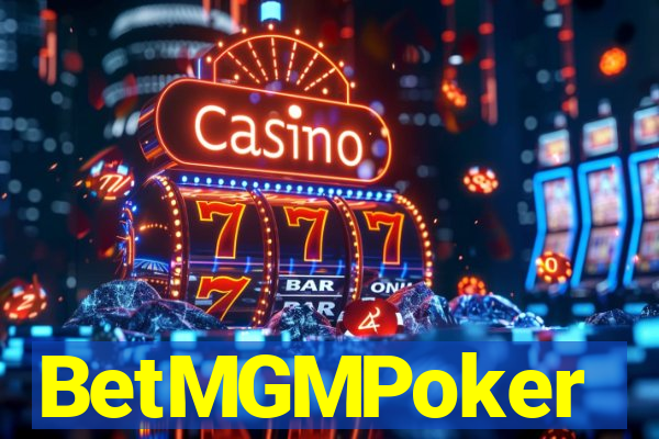 BetMGMPoker